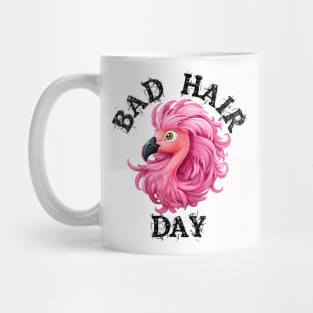 Pink Flamingo - Bad Hair Day (Black Lettering) Mug